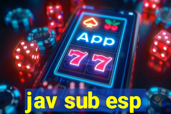 jav sub esp